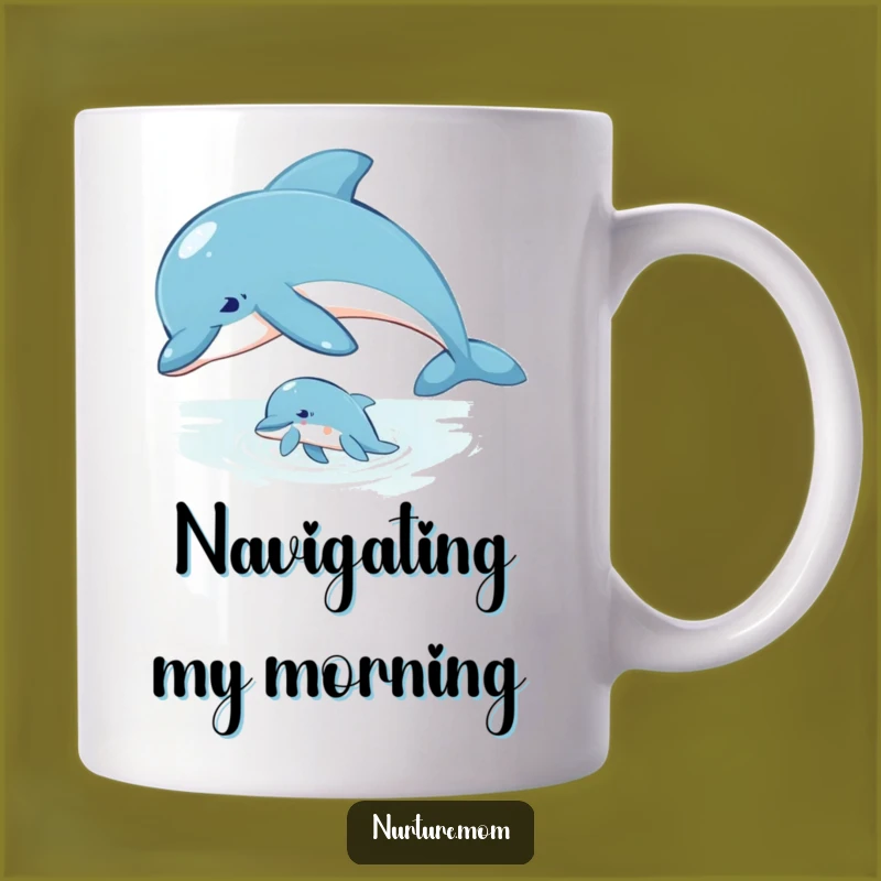 Wise Dolphin Mom Mug - Gentle Guidance & Ocean Gift