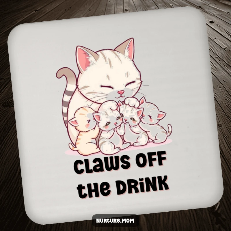 Funny Mother Cat Coaster: Cute mother cat grooming her kittens, protecting surfaces with feline humor.
