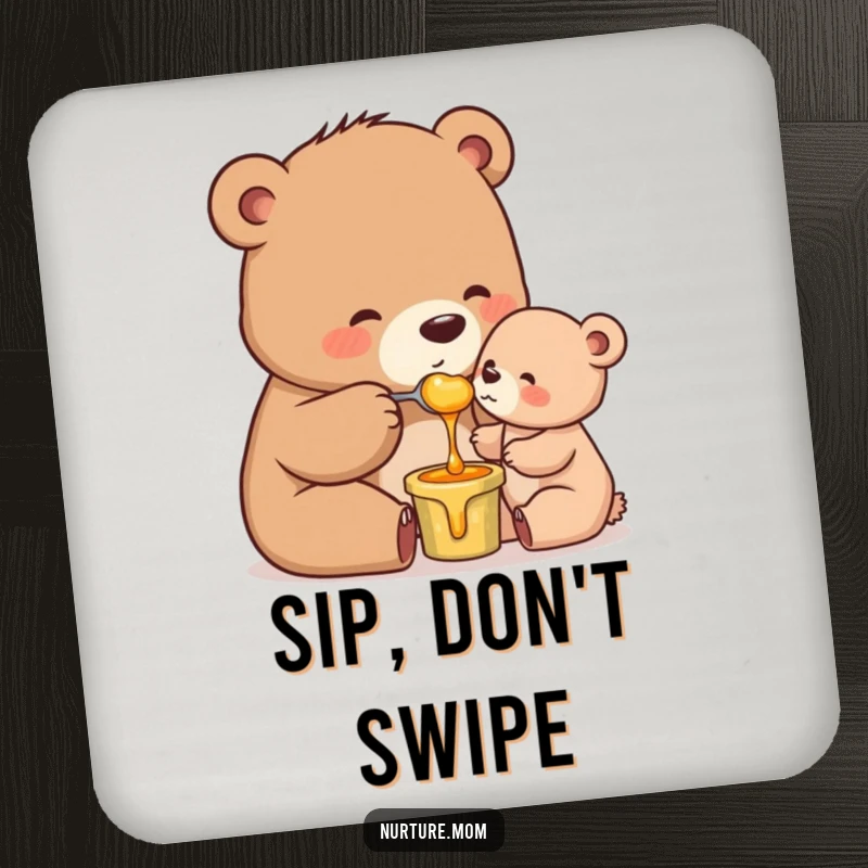 Funny Mama Bear Coaster: Adorable mother bear feeding honey to her cub, protecting tabletops with cute parenting humor.