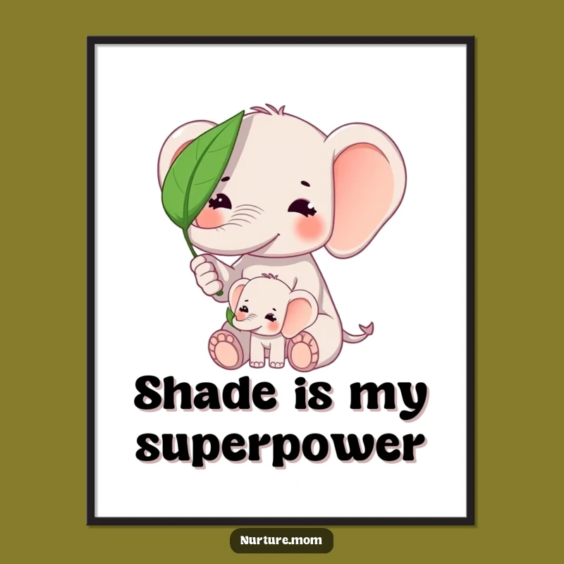 Funny Kawaii Elephant Mom Poster: Adorable Nursery Art for Mama's Love