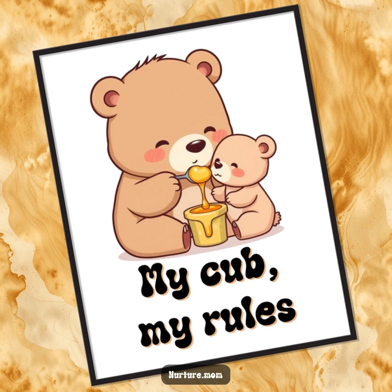 Funny Mama Bear Poster: Tender scene of a mother bear feeding honey to her cub, evoking warmth and parental love.