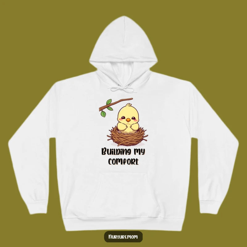 Cozy Funny Bird Nest Hoodie: Warmth for Creating Home
