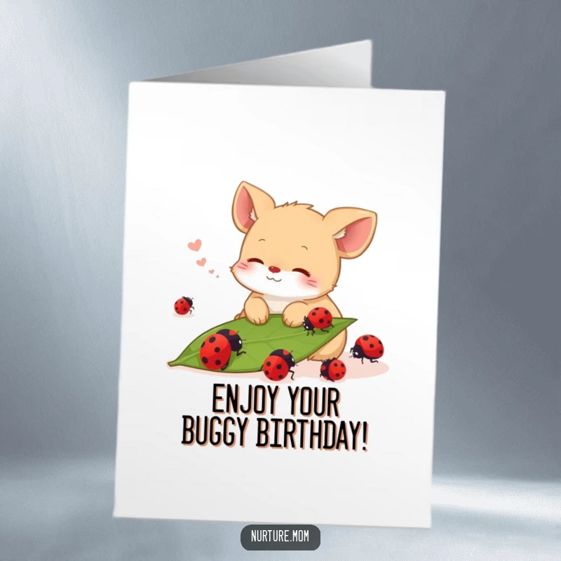 Funny Free Printable Birthday Card: Content animal sighing happily while watching ladybugs on a leaf, spreading birthday calm.