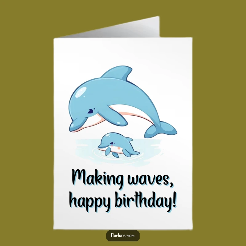 Free Printable Birthday Card: Wise Dolphin Mom & Calf for a Fun Downloadable Gift