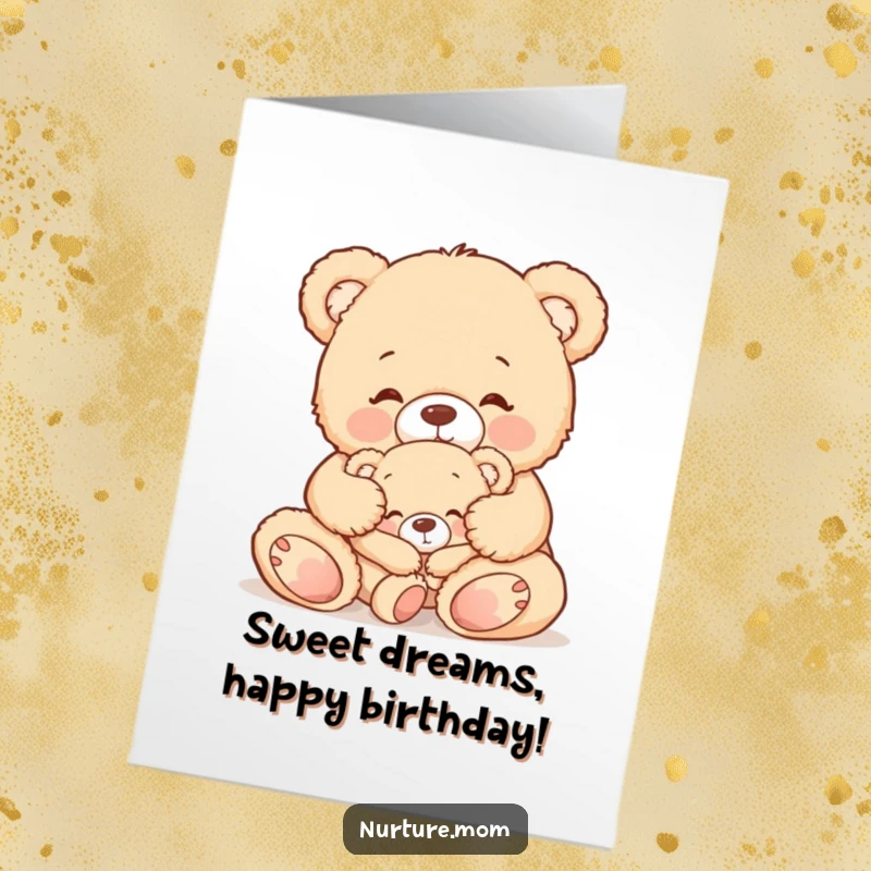 Free Printable Birthday Card: A tender teddy bear mom tucking a sleepy baby bear into bed with a warm embrace.