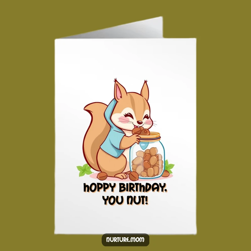 Free Printable Birthday Card: Squirrel Mom Nutty Fun, Hilarious Downloadable Gift