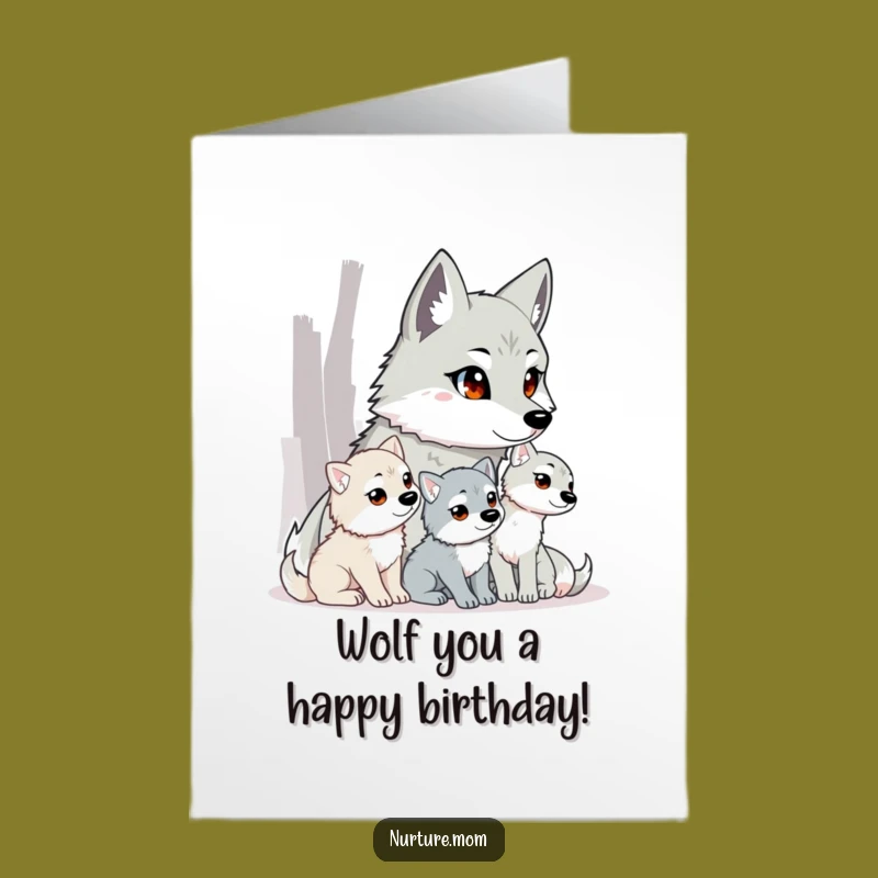 Free Printable Birthday Card: Watchful Wolf Mom, Funny Downloadable Gift