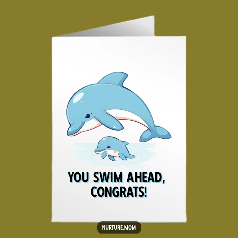 Free Printable Congrats Card: Guiding Dolphin Mom & Calf, Inspiring Downloadable Gift