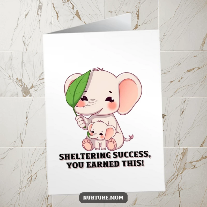 Funny Free Printable Congrats Card: Kawaii elephant mom shielding baby from sun beneath a leaf, symbolizing protection and success.