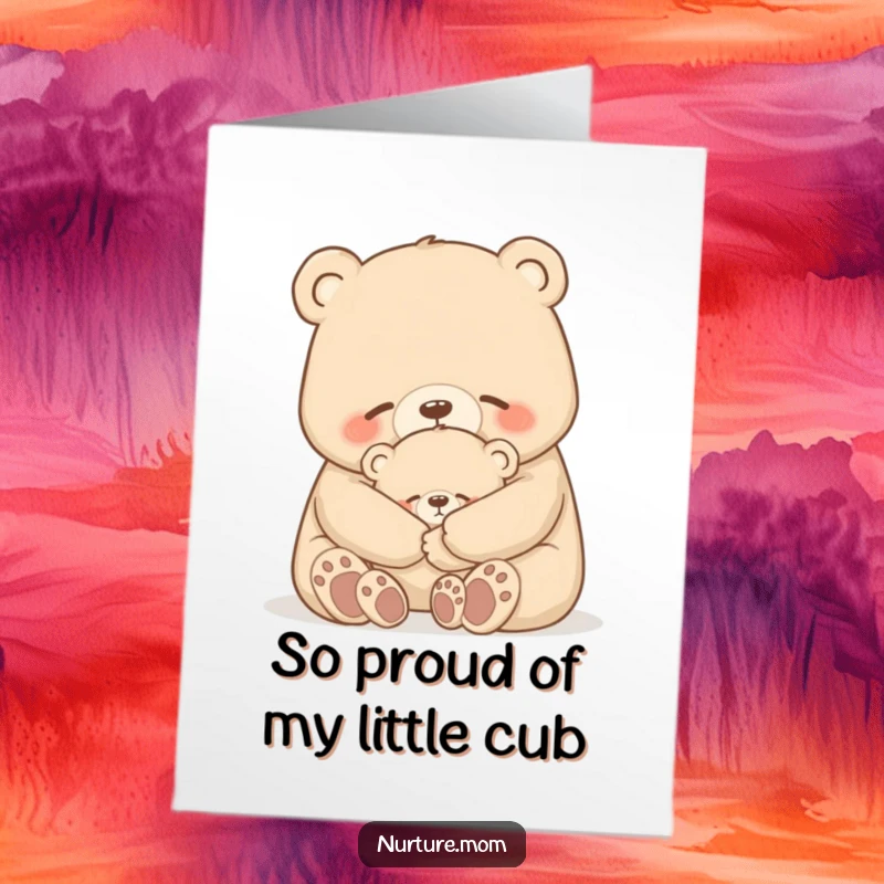 Funny Free Printable Congratulations Card: Mother bear tenderly hugs her tiny cub, a symbol of love.