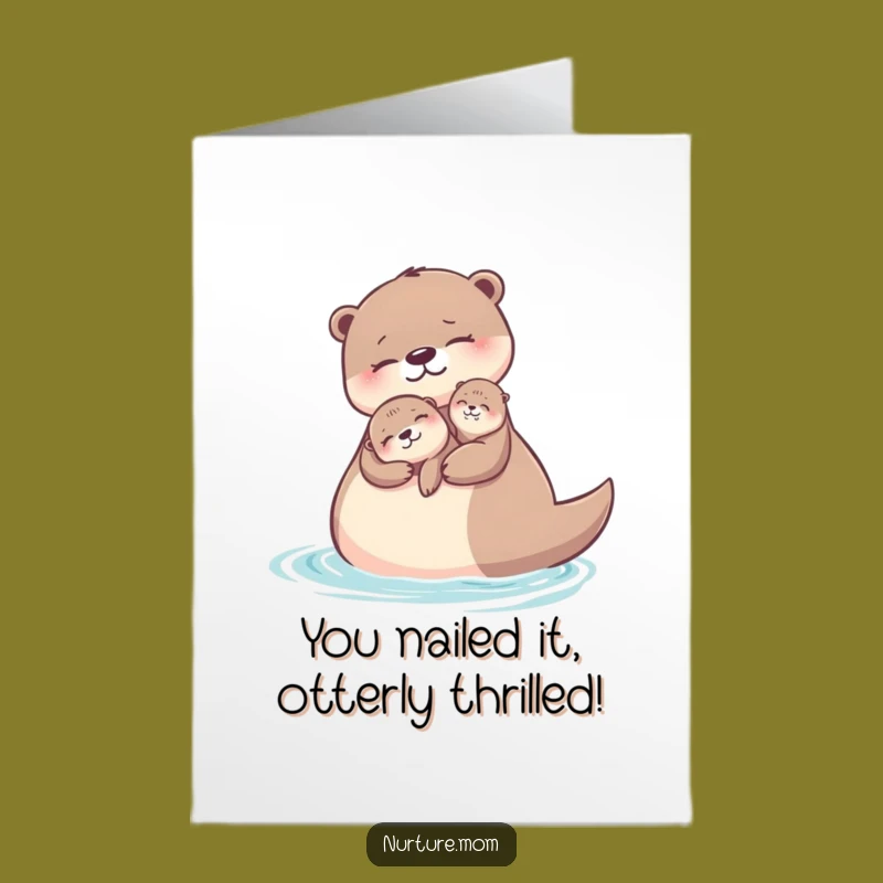 Free Printable Congrats Card: Otter Mom & Pup, Funny Downloadable Celebration Gift
