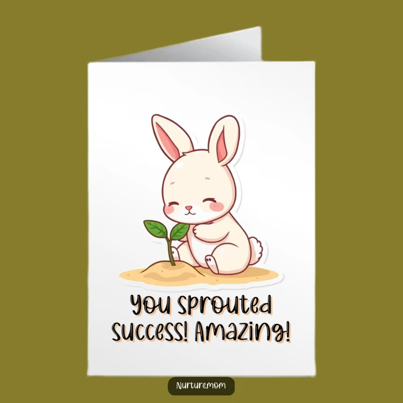 Free Printable Congrats Card: Bunny Sprout Success, Funny Downloadable Gift