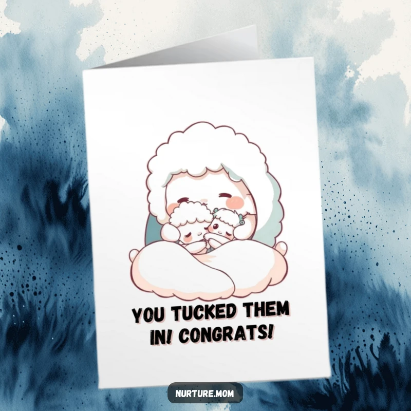 Funny Free Printable Congratulations Card: a fluffy creature tucking a little one into a soft, cozy bed.