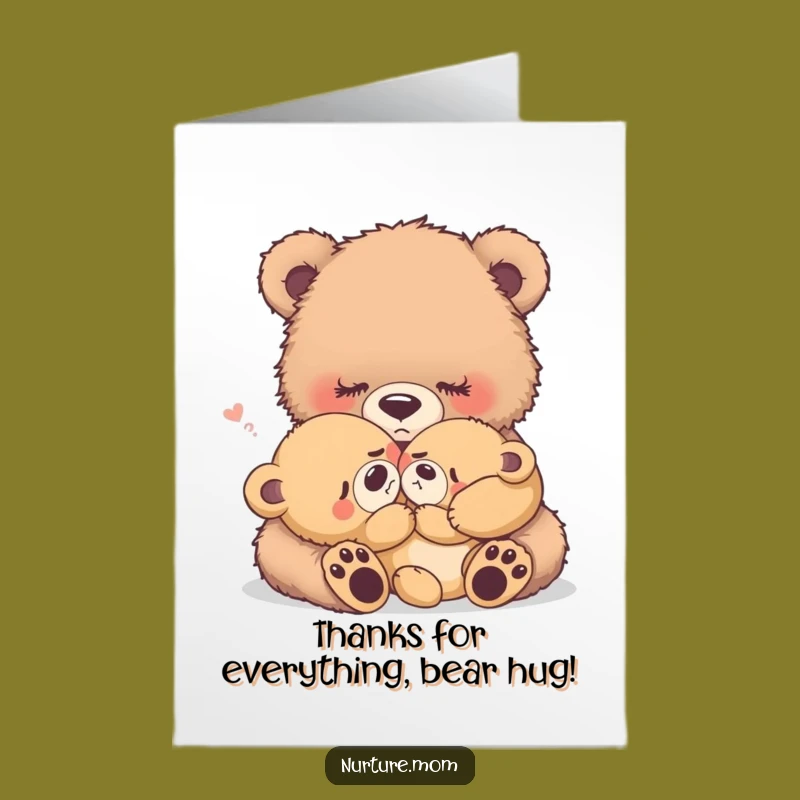 Free Printable Thank You Card: Mama Bear Soothing Baby, Funny Downloadable Gift