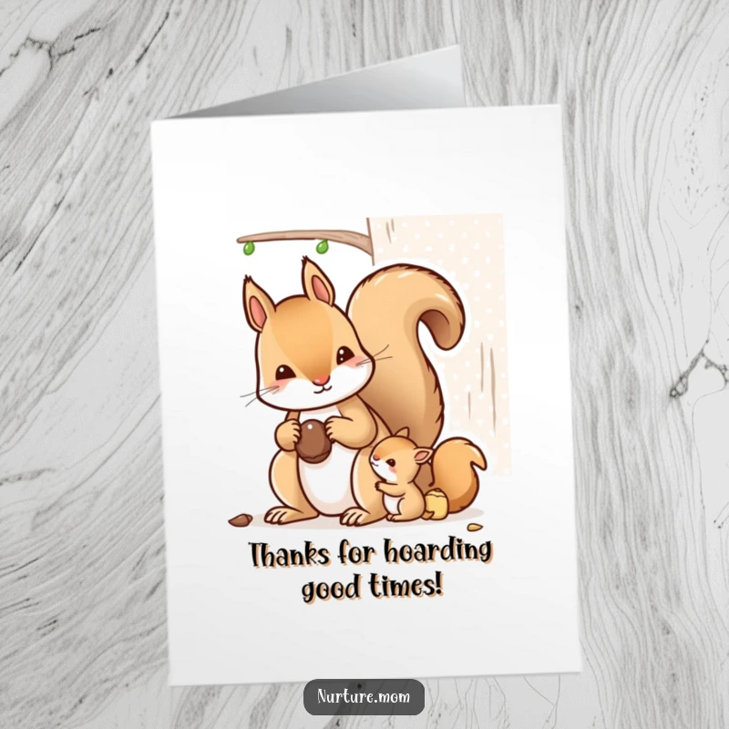 Funny Free Printable Thank You Card: Kawaii mother squirrel teaching nut storage, a cute and humorous downloadable.