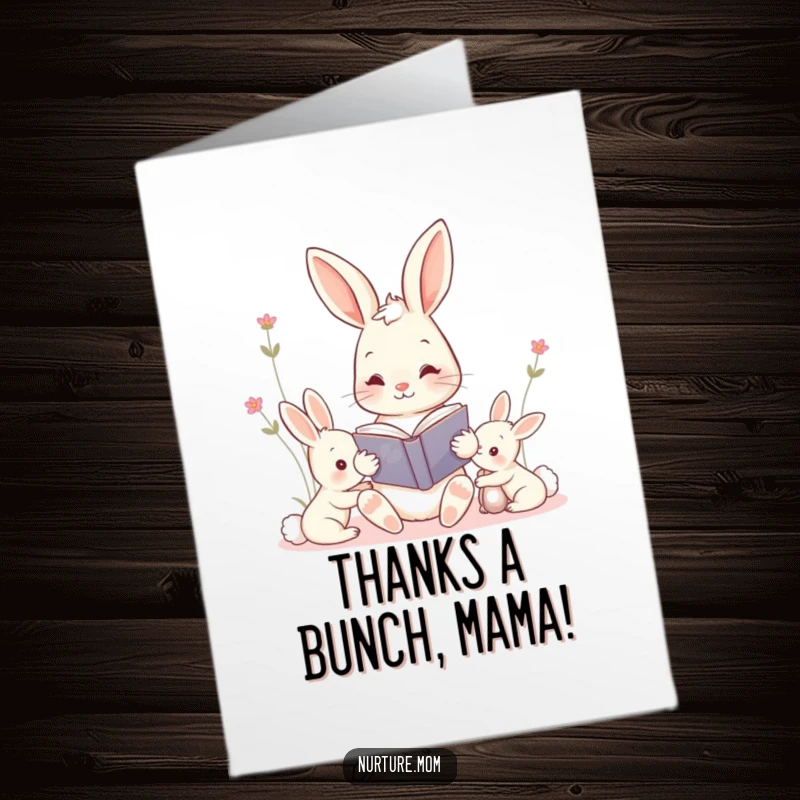 Funny Free Printable Thank You Card: A kawaii mama bunny reading to her kits, expressing sweet and heartfelt thanks.
