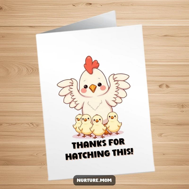 Funny Free Printable Thank You Card: Kawaii chicken mom protecting chicks, expressing gratitude with warmth and humor.