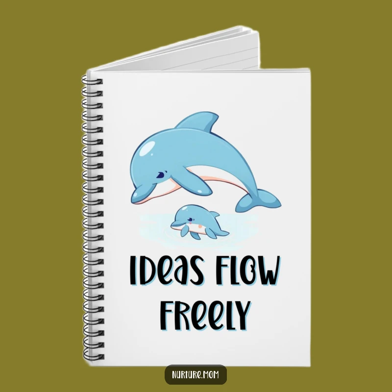 Dolphin Mom Notebook - Wise & Inspiring Journal