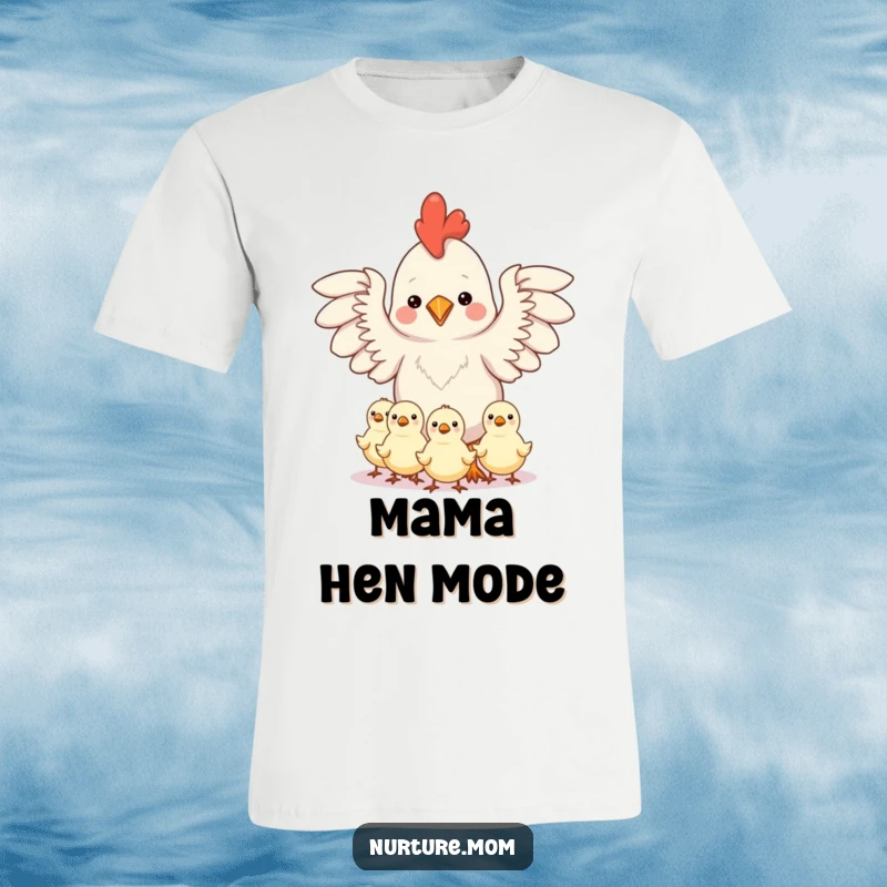 Funny graphic t-shirt of a kawaii chicken mom protecting chicks under her outstretched wings, celebrating maternal love.